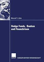 Hedge Fonds, Banken Und Finanzkrisen