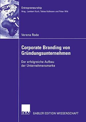 Corporate Branding von Gründungsunternehmen