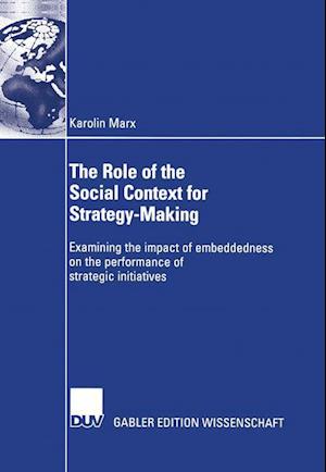 The Role of the Social Context for Strategy-making