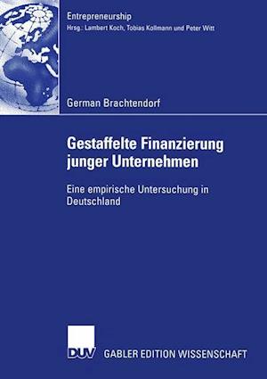 Gestaffelte Finanzierung junger Unternehmen