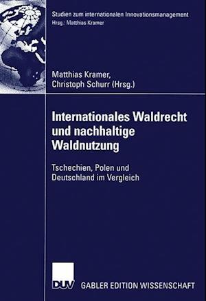 Internationales Waldrecht und nachhaltige Waldnutzung