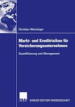 Markt- Und Kreditrisiken Fur Versicherungsunternehmen