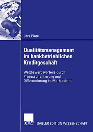 Qualitatsmanagement Im Bankbetrieblichen Kreditgeschaft