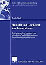 Stabilitat und Flexibilitat von Kooperationen