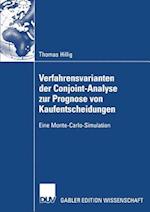 Verfahrensvarianten der Conjoint-Analyse zur Prognose von Kaufentscheidungen