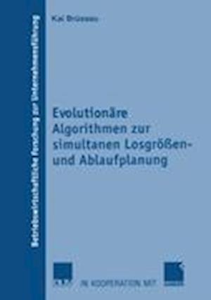 Evolutionare Algorithmen zur Simultanen Losgrossen- und Ablaufplanung