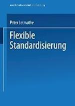 Flexible Standardisierung