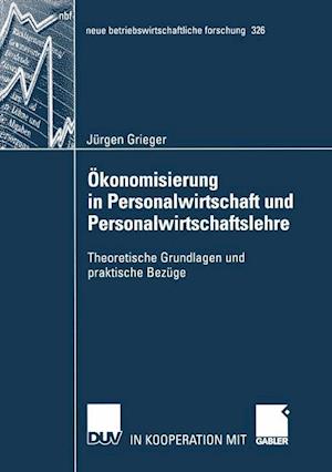 Ökonomisierung in Personalwirtschaft und Personalwirtschaftslehre