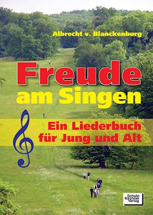 Freude am Singen