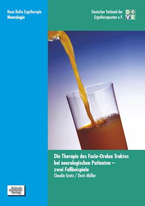 Die Therapie des Facio-Oralen Traktes  bei neurologischen Patienten -  zwei Fallbeispiele