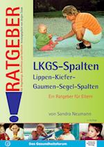 Lippen-Kiefer-Gaumen-Segelspalten (LKGS)