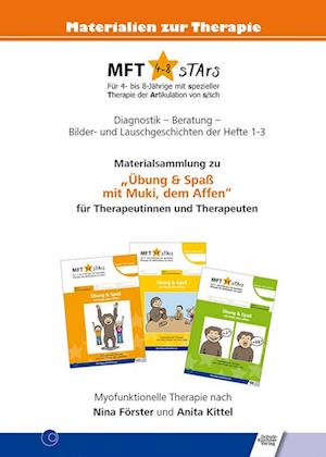 MFT 4-8 sTArs - Materialsammlung zu "Übung & Spaß mit Muki, dem Affen" für Therapeutinnen und Therapeuten