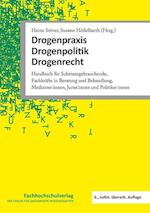 Drogenpraxis · Drogenpolitik · Drogenrecht