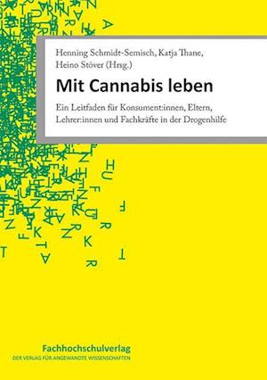 Mit Cannabis leben