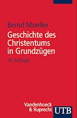 Geschichte Des Christentums in Grundzugen