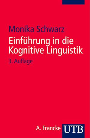 Einführung in die Kognitive Linguistik