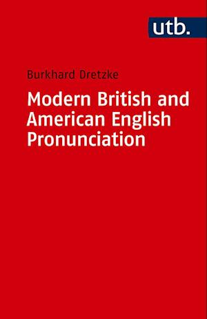 Modern British and American English Pronounciation