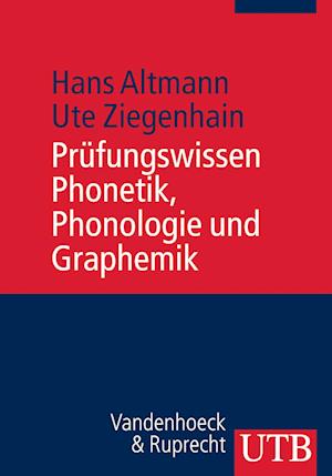 Prufungswissen Phonetik, Phonologie Und Graphemik