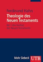 Theologie des Neuen Testaments 1/2. 2 Bände