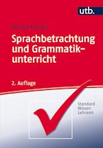 Sprachbetrachtung und Grammatikunterricht