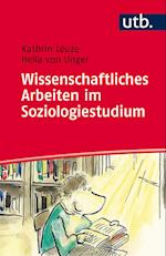 Wissenschaftliches Arbeiten im Soziologiestudium