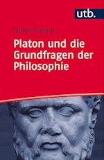 Platon und die Grundfragen der Philosophie