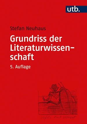 Grundriss der Literaturwissenschaft