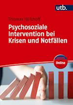 Psychosoziale Intervention bei Krisen und Notfällen