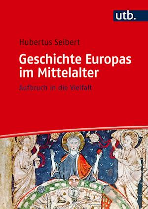 Geschichte Europas im Mittelalter