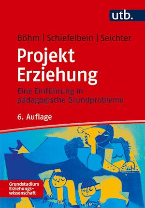 Projekt Erziehung