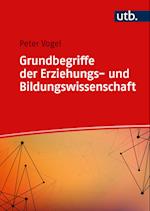 Grundbegriffe der Erziehungs- und Bildungswissenschaft