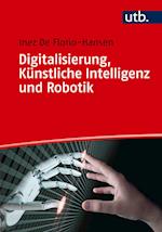 Digitalisierung, Künstliche Intelligenz und Robotik