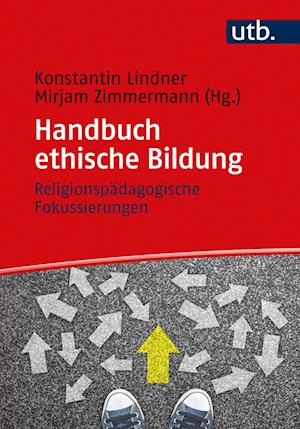 Handbuch ethische Bildung