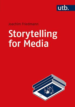 Storytelling for Media