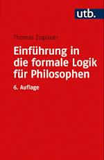 Einführung in die formale Logik für Philosophen