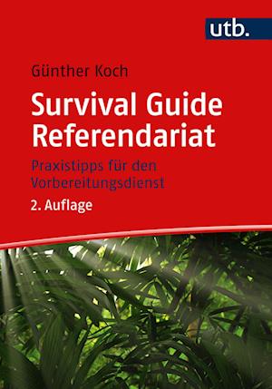 Survival Guide Referendariat