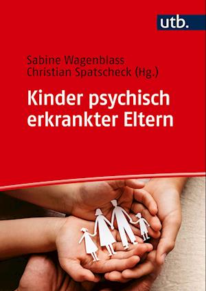 Kinder psychisch erkrankter Eltern