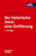 Der historische Jesus: eine Einführung