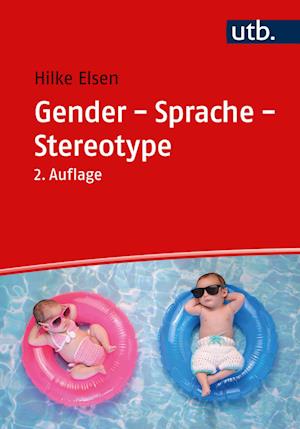 Gender - Sprache - Stereotype