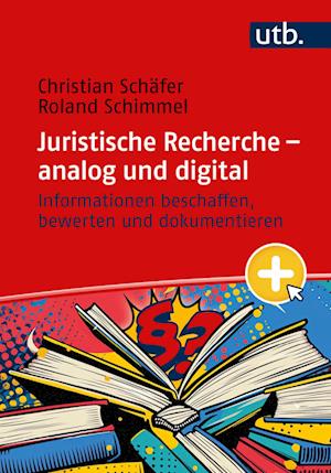 Juristische Recherche - analog und digital