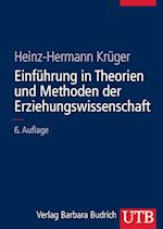 Einführung in Theorien und Methoden der Erziehungswissenschaft