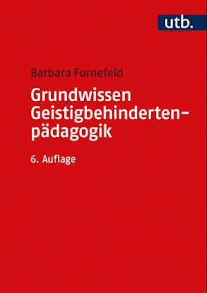 Grundwissen Geistigbehindertenpädagogik