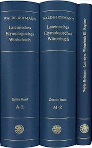 Lateinisches Etymologisches Worterbuch, Bd. 2