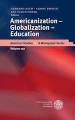 Americanization - Globalization - Education