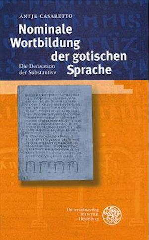 Nominale Wortbildung Der Gotischen Sprache