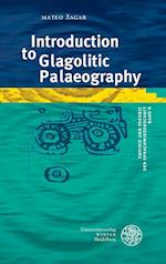 Introduction to Glagolitic Palaeography