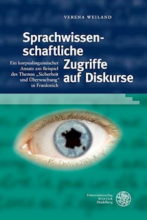 Sprachwissenschaftliche Zugriffe auf Diskurse