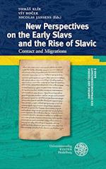 New perspectives on the Early Slavs and the rise of Slavic