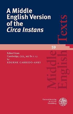 A Middle English Version of the ,Circa Instans'