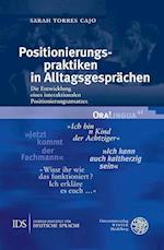 Positionierungspraktiken in Alltagsgesprächen